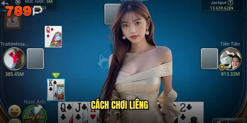 cách chơi liêng