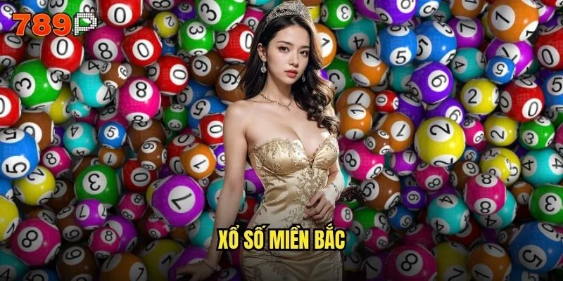 xổ số miền bắc
